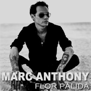 Marc-Anthony-Flor-palida-latinmix