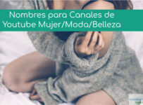 Nombres para canales de youtube de mujer