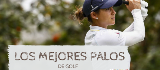 Los mejores palos de golf