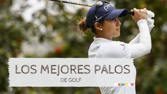 Los mejores palos de golf