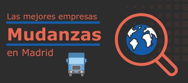 Las mejores empresas de mudanza en Madrid